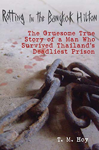 Algopix Similar Product 9 - Rotting in the Bangkok Hilton The