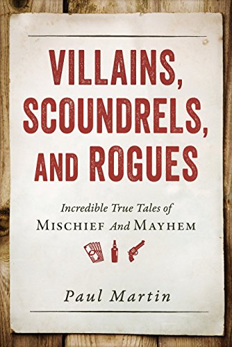 Algopix Similar Product 20 - Villains Scoundrels and Rogues