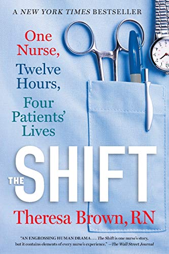 Algopix Similar Product 2 - The Shift One Nurse Twelve Hours