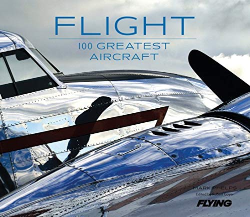Algopix Similar Product 15 - Flight: 100 Greatest Aircraft