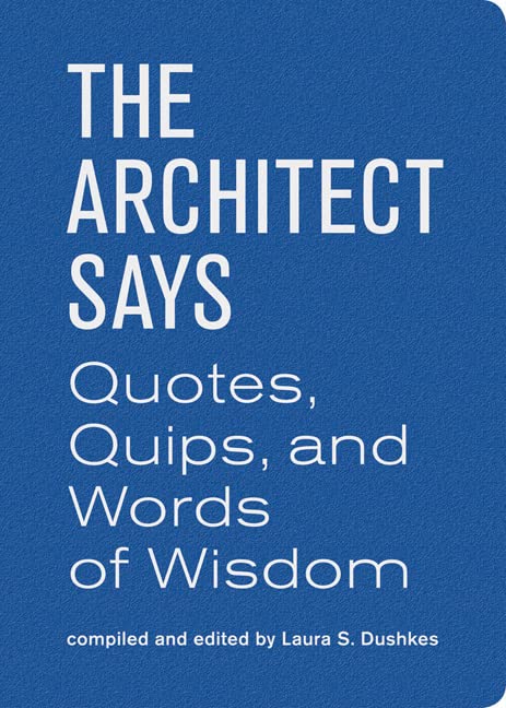 Algopix Similar Product 2 - The Architect Says Quotes Quips and