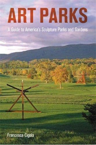 Algopix Similar Product 18 - Art Parks A Tour of Americas