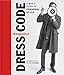 Algopix Similar Product 15 - Esquire Dress Code A Mans Guide to