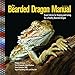 Algopix Similar Product 3 - The Bearded Dragon Manual 2nd Edition