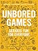 Algopix Similar Product 8 - UNBORED Games: Serious Fun for Everyone