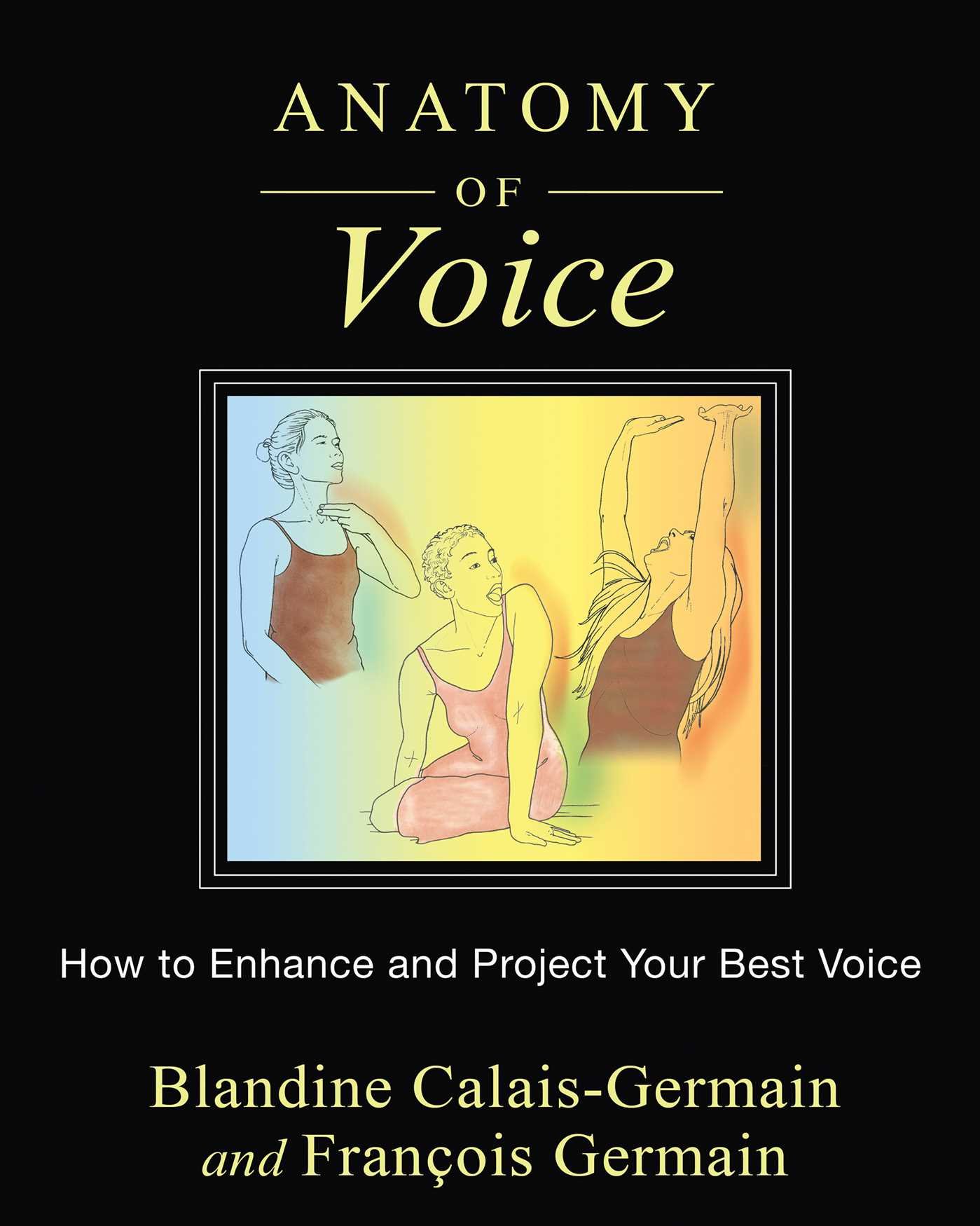 Algopix Similar Product 17 - Anatomy of Voice How to Enhance and