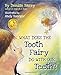 Algopix Similar Product 10 - What Does the Tooth Fairy Do With Our