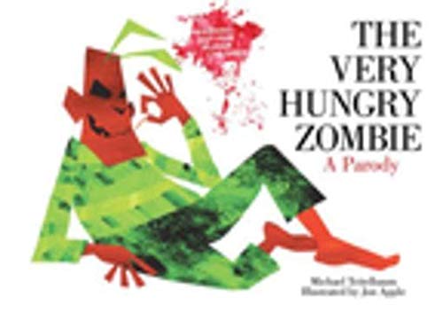 Algopix Similar Product 8 - The Very Hungry Zombie: A Parody