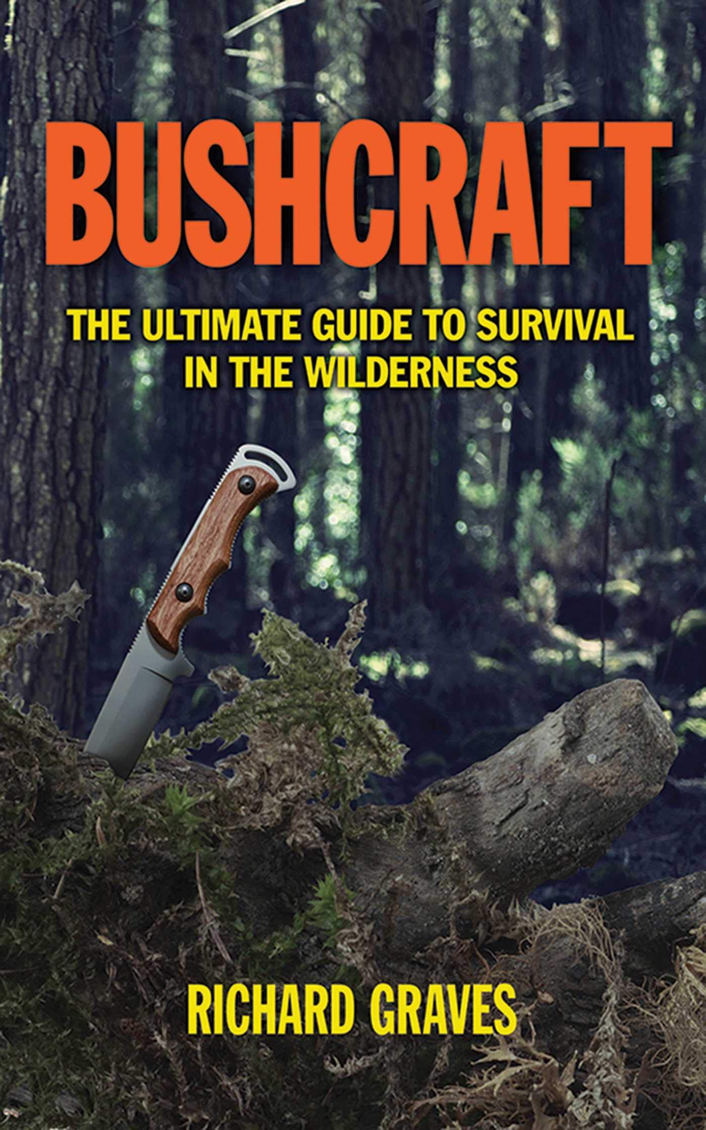 Algopix Similar Product 18 - Bushcraft The Ultimate Guide to
