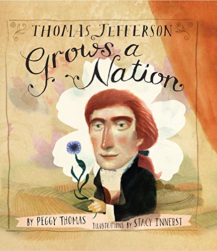 Algopix Similar Product 8 - Thomas Jefferson Grows a Nation