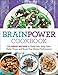 Algopix Similar Product 17 - Brain Power Cookbook 175 Great Recipes