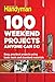 Algopix Similar Product 1 - 100 Weekend Projects Anyone Can Do