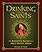 Algopix Similar Product 20 - Drinking with the Saints The Sinners