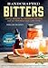 Algopix Similar Product 20 - Handcrafted Bitters Simple Recipes for