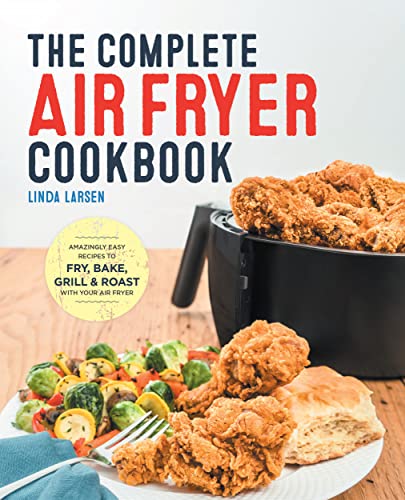 Algopix Similar Product 12 - The Complete Air Fryer Cookbook