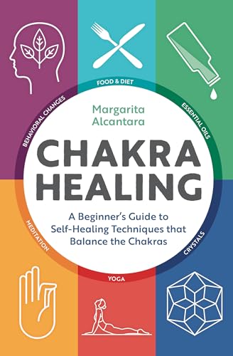 Algopix Similar Product 14 - Chakra Healing A Beginners Guide to