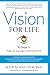 Algopix Similar Product 1 - Vision for Life Revised Edition Ten