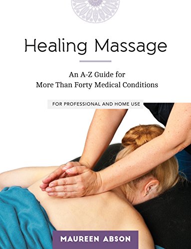 Algopix Similar Product 6 - Healing Massage An AZ Guide for More