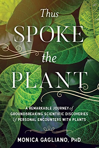 Algopix Similar Product 10 - Thus Spoke the Plant A Remarkable