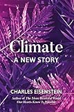 Algopix Similar Product 6 - Climate: A New Story