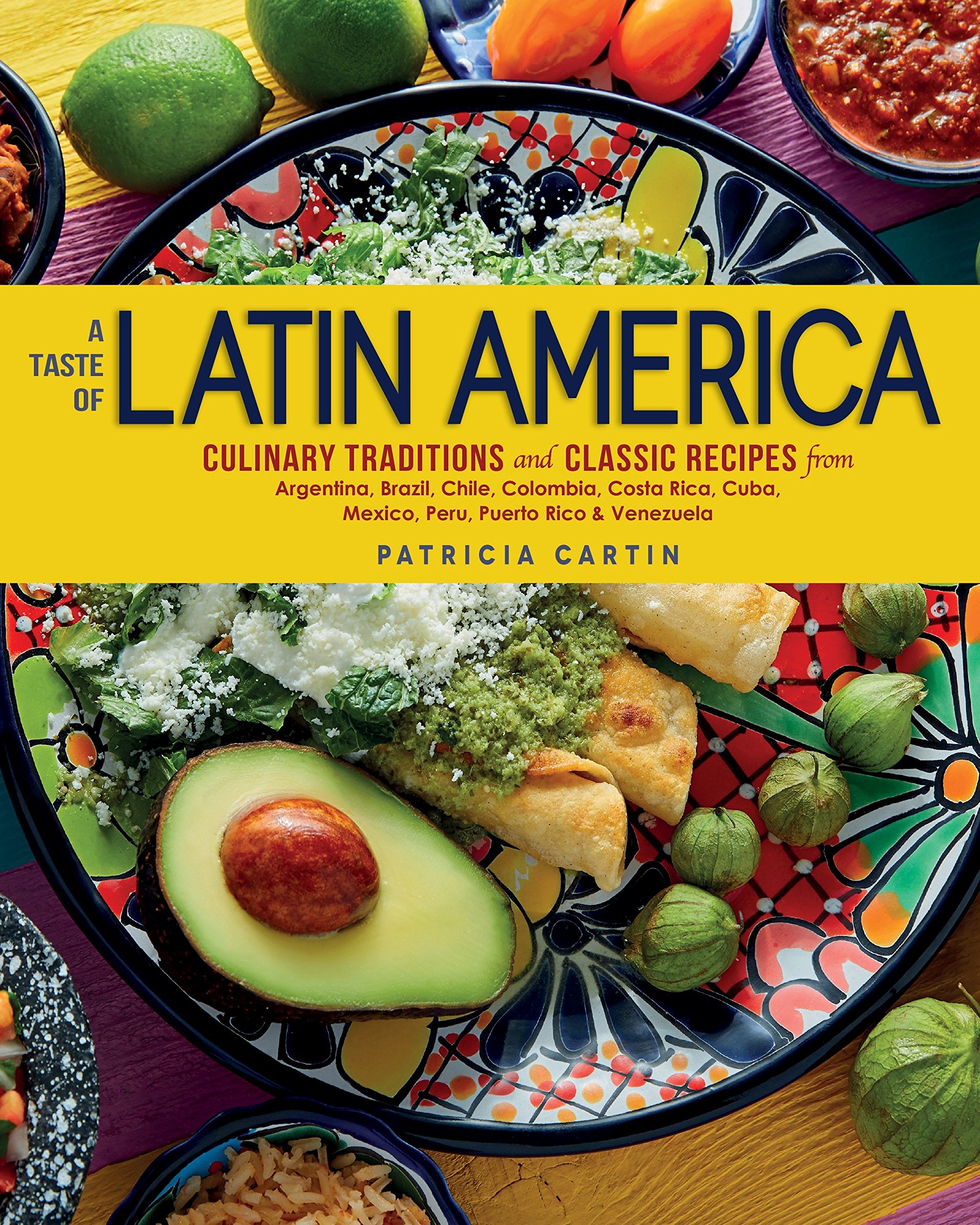 Algopix Similar Product 9 - A Taste of Latin America Culinary