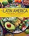 Algopix Similar Product 9 - A Taste of Latin America Culinary