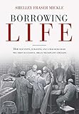 Algopix Similar Product 14 - Borrowing Life How Scientists