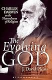 Algopix Similar Product 14 - The Evolving God Charles Darwin on the