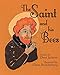 Algopix Similar Product 7 - The Saint and his Bees