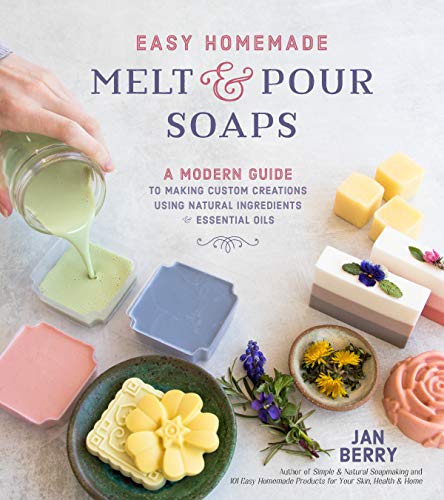 Algopix Similar Product 12 - Easy Homemade Melt and Pour Soaps A