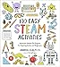 Algopix Similar Product 11 - 100 Easy STEAM Activities Awesome