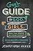 Algopix Similar Product 1 - Guys Guide to God Girls and the