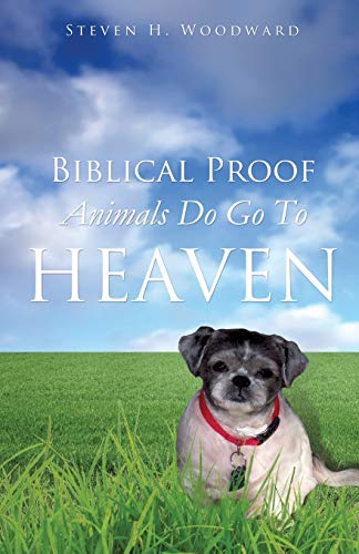 Algopix Similar Product 15 - Biblical Proof Animals Do Go To Heaven