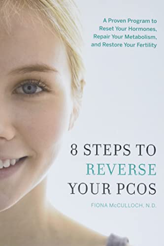 Algopix Similar Product 3 - 8 Steps to Reverse Your PCOS A Proven