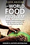 Algopix Similar Product 16 - The World Food Problem Toward