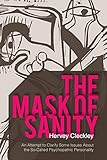 Algopix Similar Product 16 - The Mask of Sanity An Attempt to