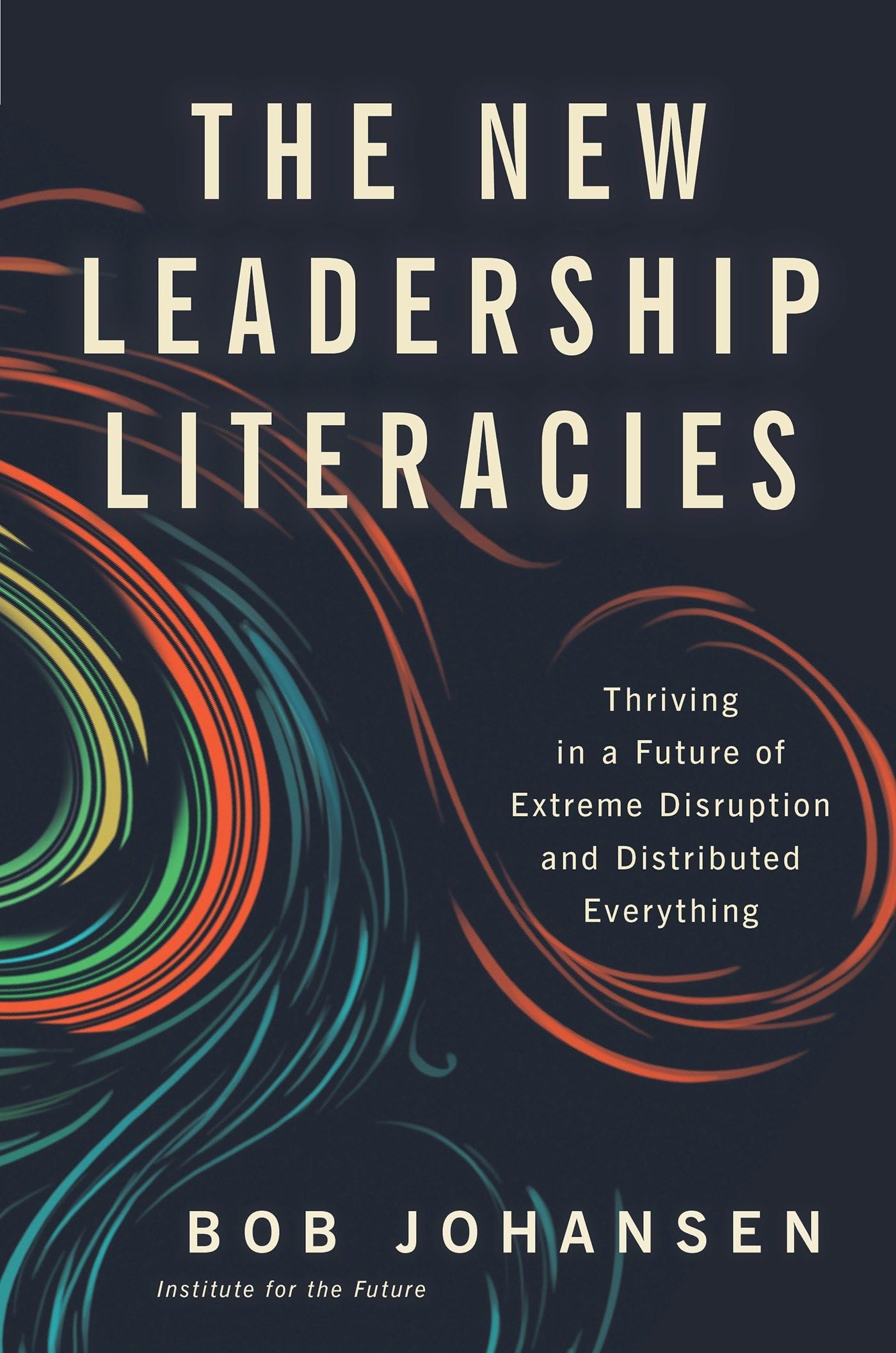 Algopix Similar Product 4 - The New Leadership Literacies Thriving