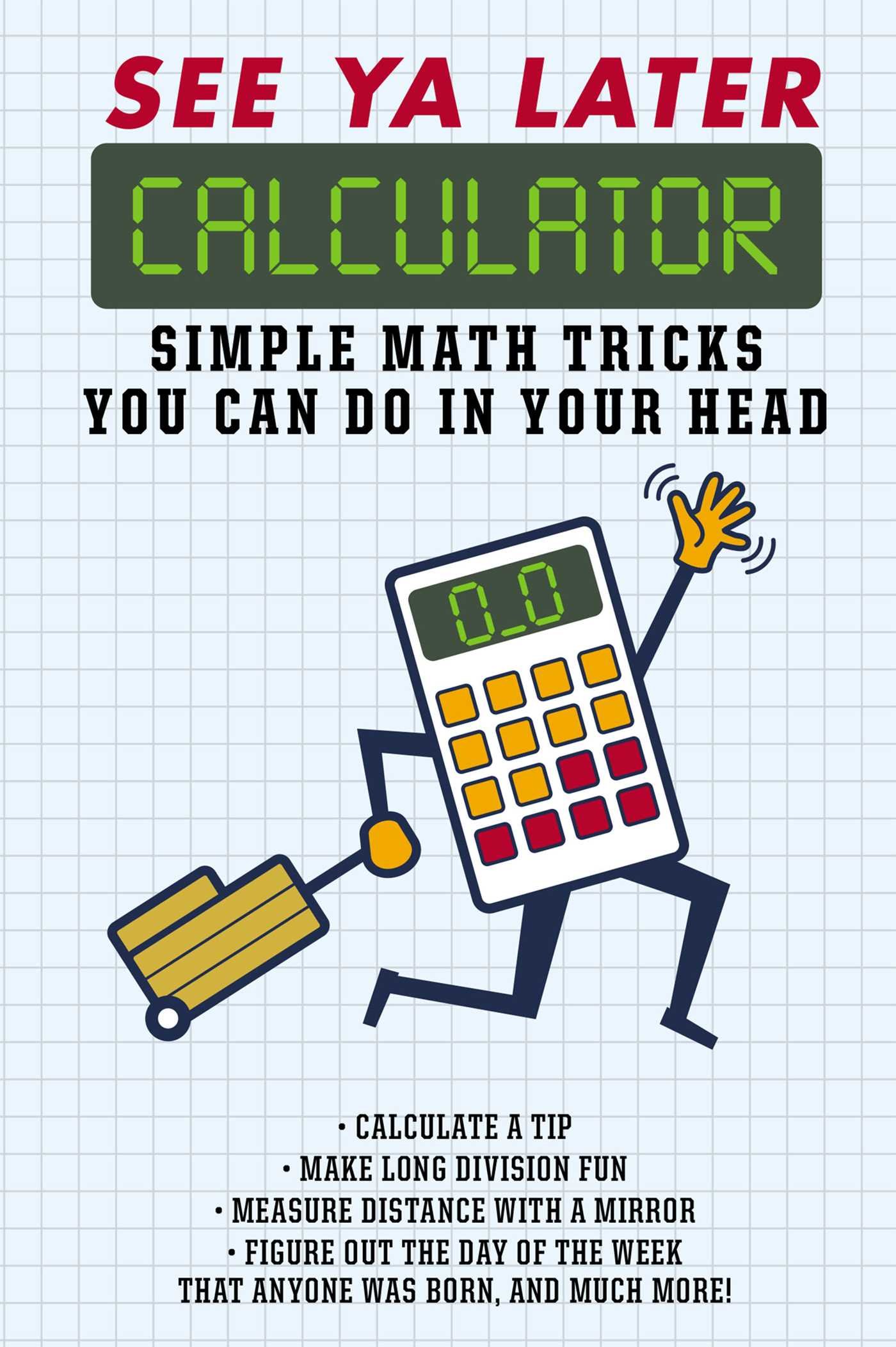 Algopix Similar Product 11 - See Ya Later Calculator Simple Math