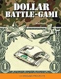 Algopix Similar Product 13 - Dollar BattleGami Mass Market Origami