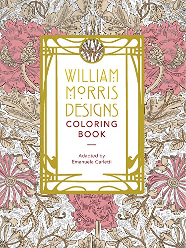 Algopix Similar Product 13 - William Morris Designs Coloring Book