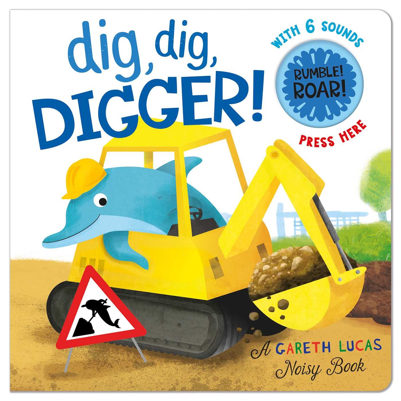 Algopix Similar Product 9 - Dig Dig Digger Gareth Lucas Noisy