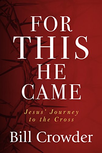 Algopix Similar Product 4 - For This He Came Jesus Journey to the