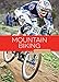 Algopix Similar Product 8 - Mountain Biking Odysseys in Extreme