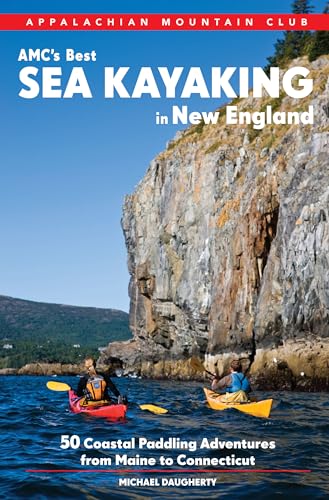 Algopix Similar Product 14 - AMCs Best Sea Kayaking in New England