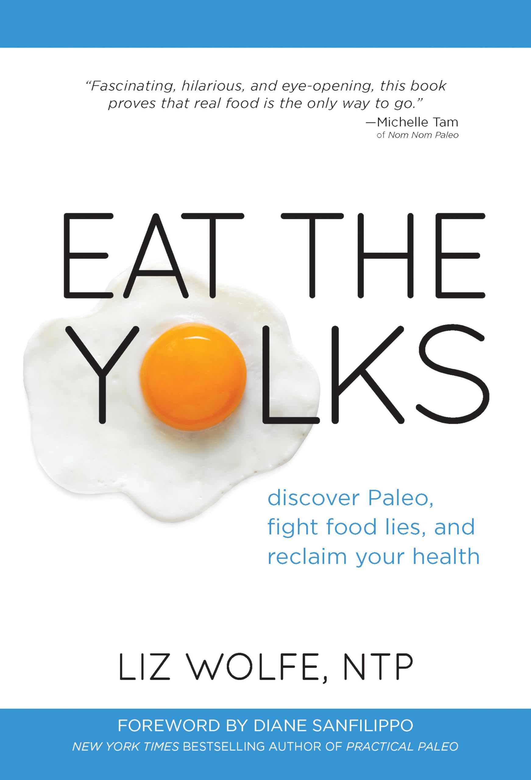 Algopix Similar Product 3 - Eat the Yolks Discover Paleo Fight