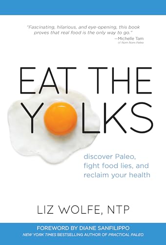 Algopix Similar Product 14 - Eat the Yolks Discover Paleo Fight