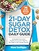 Algopix Similar Product 16 - The 21Day Sugar Detox Daily Guide A