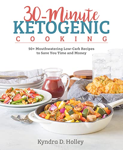 Algopix Similar Product 19 - 30Minute Ketogenic Cooking 50