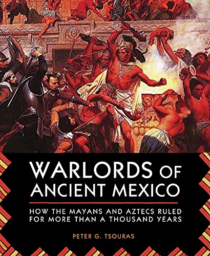 Algopix Similar Product 11 - Warlords of Ancient Mexico How the