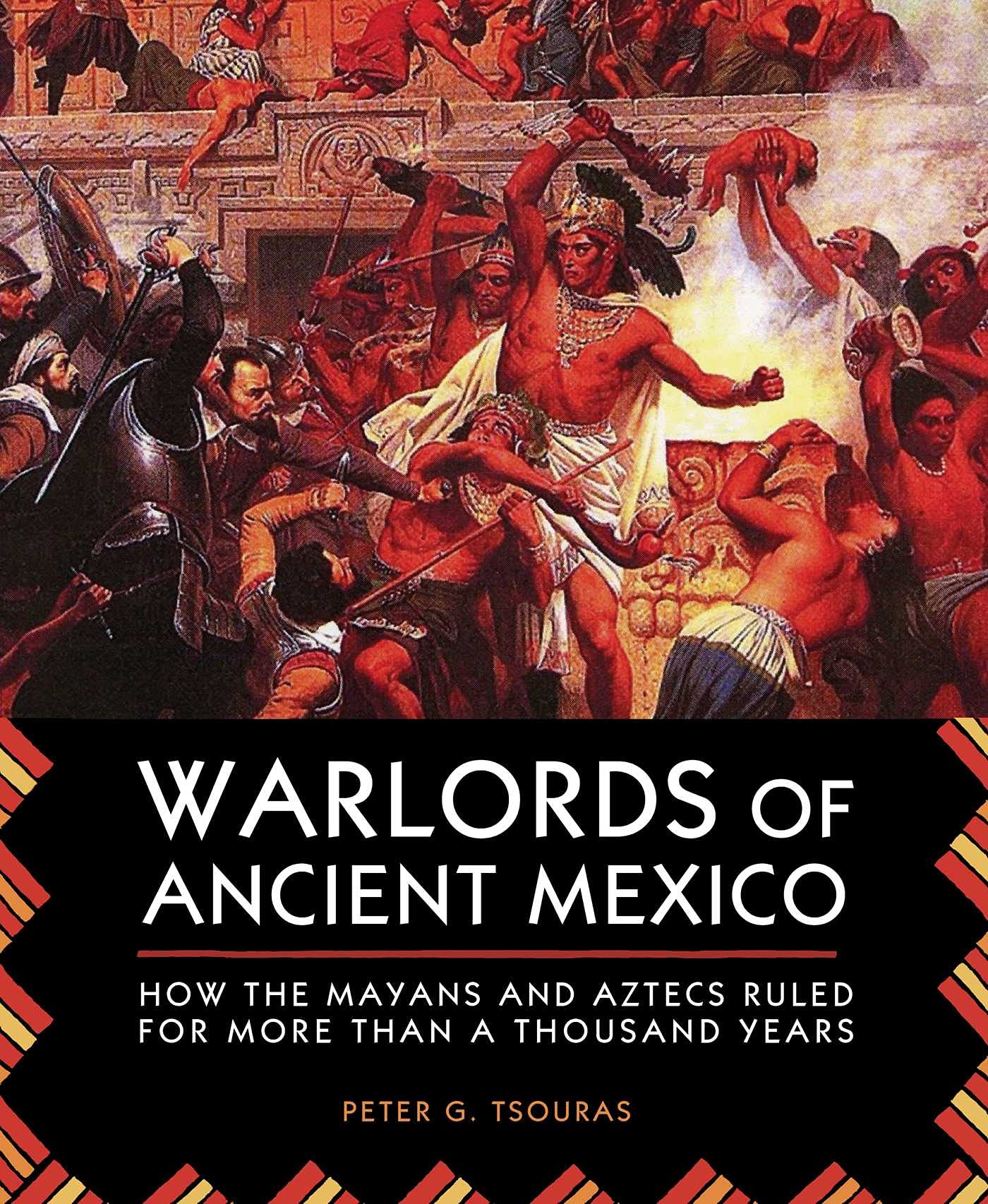 Algopix Similar Product 16 - Warlords of Ancient Mexico How the